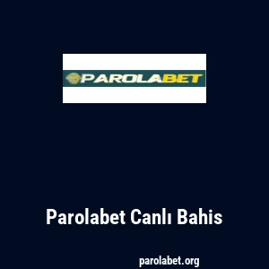 Parolabet Canlı Bahis